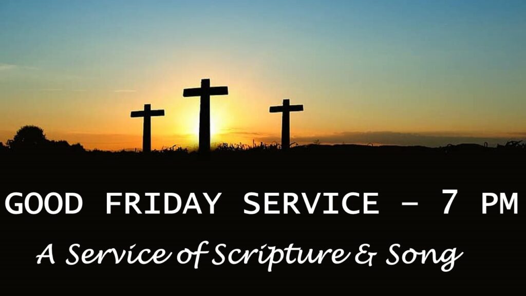 Good Friday April 18, 2025